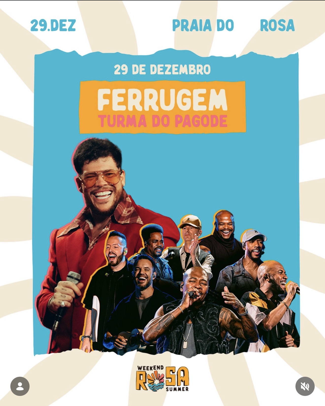 Rosa Weekend Summer - FERRUGEM e TURMA DO PAGODE