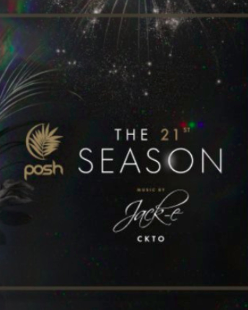 Posh Club Season XXI - 02 january - JACK-E